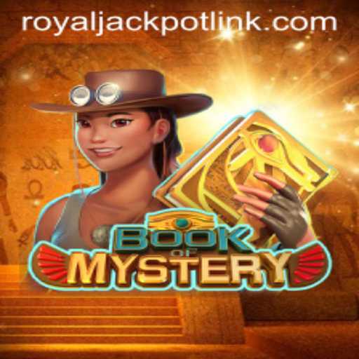Unveiling the Excitement of BookofMystery and the Alluring RoyalJackpot