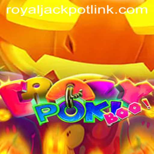 CrazyPokiBoo: Dive into the Whirlwind Adventure of RoyalJackpot