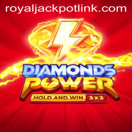 Discover the Thrills of DiamondsPower: A Comprehensive Guide to RoyalJackpot