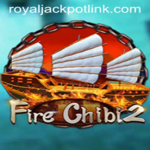 Discovering FireChibi2: The Exciting World of RoyalJackpot