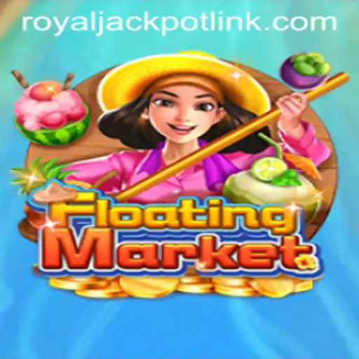 Discover the Excitement of FloatingMarket: Unveiling the RoyalJackpot Adventure