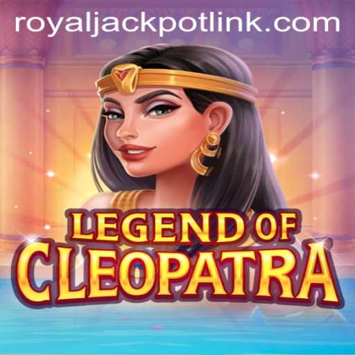 Exploring the Majesty of LegendOfCleopatra: The RoyalJackpot Experience