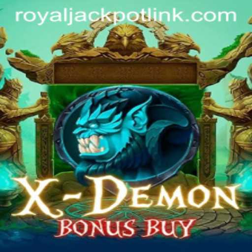 Explore the Exciting World of XDemonBonusBuy: A RoyalJackpot Adventure